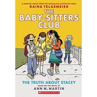 NEW! หนังสืออังกฤษ The Truth about Stacey (The Babysitters Club Graphic Novel) [Paperback]