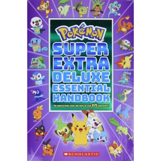NEW! หนังสืออังกฤษ Pokemon: Super Extra Deluxe Essential Handbook (Pokemon) [Paperback]