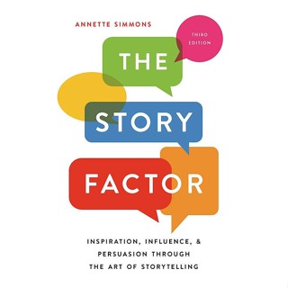 NEW! หนังสืออังกฤษ The Story Factor : Inspiration, Influence, and Persuasion through the Art of Storytelling [Paperback]