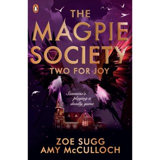 NEW! หนังสืออังกฤษ The Magpie Society: Two for Joy (The Magpie Society) [Paperback]