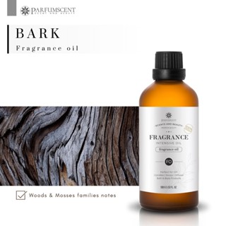 PARFUMSCENT หัวน้ำหอม Bark Fragrance Oil FOG5075134