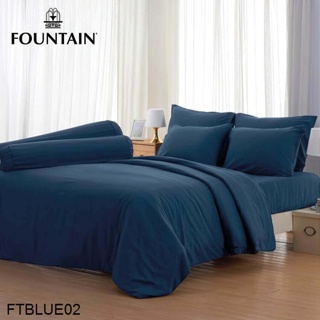 Fountain (ครบเซ็ต) ผ้าปูที่นอน+ผ้านวม 3.5ฟุต 5ฟุต 6ฟุต สีน้ำเงิน BLUE FTBLUE02 #ฟาวเท่น เครื่องนอน ชุดผ้าปู