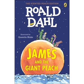 หนังสืออังกฤษใหม่ James and the Giant Peach : The Scented Peach Edition [Paperback]