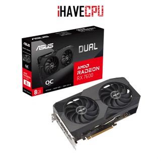 iHAVECPU VGA(การ์ดจอ) ASUS DUAL RADEON RX 7600 O8G - 8GB GDDR6