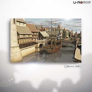 U-RO DECOR ภาพพิมพ์ รุ่น SAILING SHIP ขนาด 50x100 ซม.