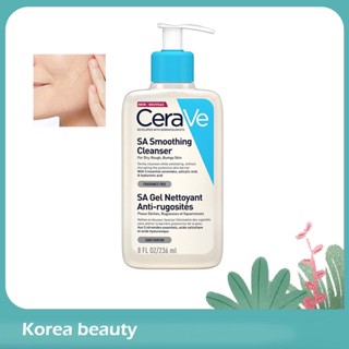 【แท้ 💯%】CeraVe SA Smoothing Cleanser 236ml เซราวี ซาลิไซลิค แอซิด เจนเทิล คลีนเซอร์   เจลล้างหน้า