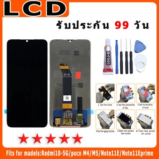 FOR Redmi10-5G/poco M4/M5 Note11E/Note11Eprime หน้าจอพร้อมทัชสกรีน แถมชุดไขควง