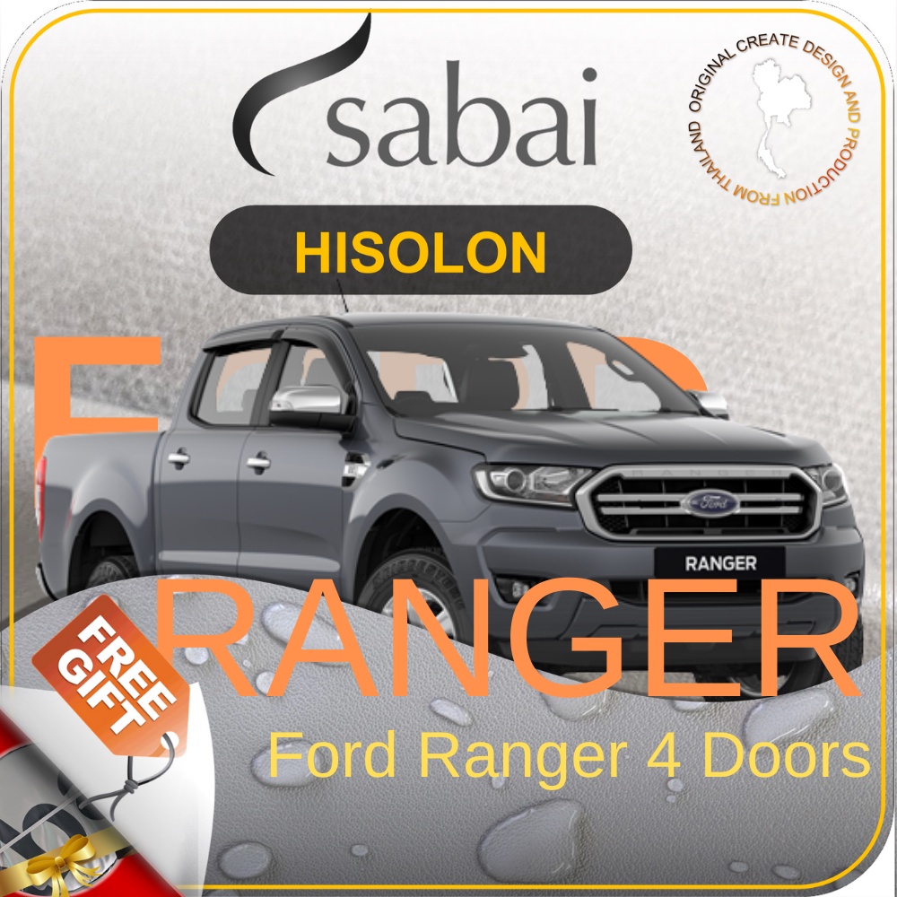 SABAI ผ้าคลุมรถยนต์ FORD Ranger 4 ประตู เนื้อผ้า HISORON แข็งแกร่ง ทนทาน นานจนลืมเปลี่ยน #ผ้าคลุมสบาย ผ้าคลุมรถ sabai cover