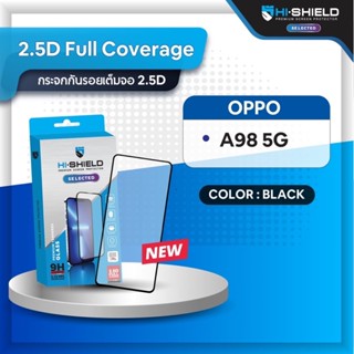 Hishield กระจกกันจอแตก oppo A98 5G (2.5D)