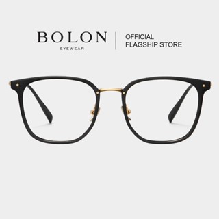 Bolon Bryne BT6011 กรอบแว่นแบรนด์เนม โบลอน แว่นสายตา แว่นกรองแสง ไทเทเนี่ยม