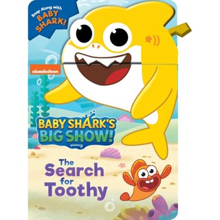 NEW! หนังสืออังกฤษ Baby Sharks Big Show: the Search for Toothy! (A Snappy Book) (Board Book) [Hardcover]