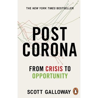 NEW! หนังสืออังกฤษ Post Corona : From Crisis to Opportunity [Paperback]