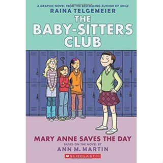 NEW! หนังสืออังกฤษ Mary Anne Saves the Day (The Babysitters Club Graphic Novel) [Paperback]