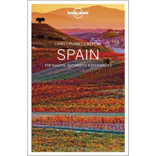 NEW! หนังสืออังกฤษ Lonely Planet Best of Spain (Lonely Planet. Best of Spain) (3RD) [Paperback]