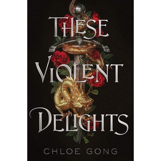 NEW! หนังสืออังกฤษ These Violent Delights ( These Violent Delights 1 ) [Paperback]