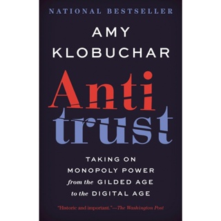 NEW! หนังสืออังกฤษ Antitrust : Taking on Monopoly Power from the Gilded Age to the Digital Age [Paperback]