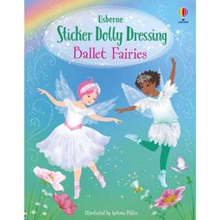 NEW! หนังสืออังกฤษ Sticker Dolly Dressing Ballet Fairies (Sticker Dolly Dressing) [Paperback]