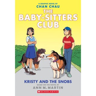 NEW! หนังสืออังกฤษ Kristy and the Snobs (The Babysitters Club Graphic Novel) [Paperback]