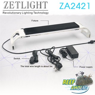 Reef-Aholic LED Zetlight ZA2421 หรูหรา ทันสมัย สวยถูกตา บาดใจ ราคาไม่แพง สำหรับตู้ทะเล