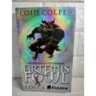 Artemis Fowl And The Lost Colony  (ภาษาอังกฤษ) : eoin colfer  ออย โคลเฟอร์  วรรณกรรมเยาวชน  นิยายแฟนตาซี