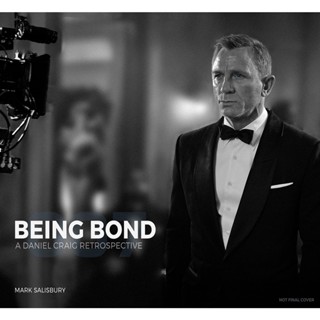 Asia Books หนังสือภาษาอังกฤษ BEING BOND: A DANIEL CRAIG RETROSPECTIVE