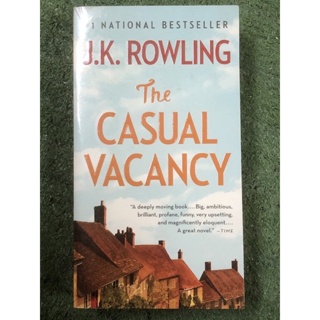 THE CASUAL VACANCY :  J.K. ROWLING