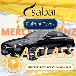 SABAI ผ้าคลุมรถยนต์ Mercedes Benz A-Class Saloon 2022 เนื้อผ้า DuPont Tyvek 2 ชั้น - ผ้าคลุมรถตรงรุ่น สำหรับ Mercedes Benz A-Class Saloon 2022 #ผ้าคลุมสบาย