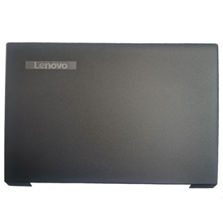 ใหม่ กรอบหน้าจอ LCD สําหรับ Lenovo V110-15 V110-15ISK A shell D shell