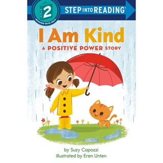 NEW! หนังสืออังกฤษ I Am Kind : A Positive Power Story (Step into Reading) [Paperback]