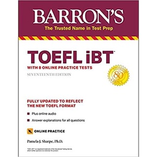 NEW! หนังสืออังกฤษ TOEFL IBT : With 8 Online Practice Tests (Barrons Test Prep) (17TH) [Paperback]
