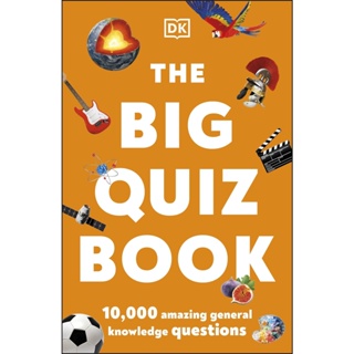 NEW! หนังสืออังกฤษ The Big Quiz Book : 10,000 amazing general knowledge questions [Paperback]