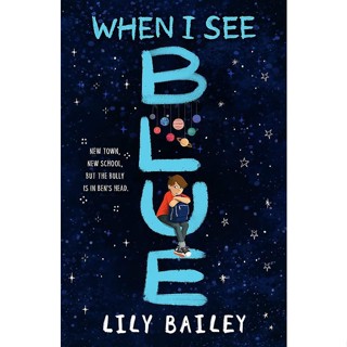 NEW! หนังสืออังกฤษ When I See Blue [Paperback]