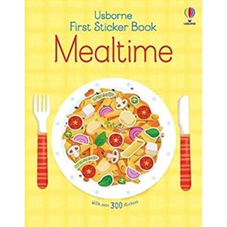 NEW! หนังสืออังกฤษ First Sticker Book Mealtime (First Sticker Books) [Paperback]