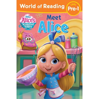 NEW! หนังสืออังกฤษ World of Reading Alices Wonderland Bakery: Meet Alice (World of Reading) [Paperback]