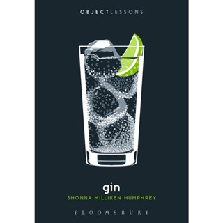 NEW! หนังสืออังกฤษ Gin (Object Lessons) [Paperback]