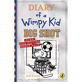 NEW! หนังสืออังกฤษ Diary of a Wimpy Kid: Big Shot (Book 16) [Paperback]