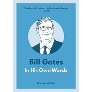 NEW! หนังสืออังกฤษ Bill Gates: in His Own Words : In His Own Words (In Their Own Words) [Paperback]