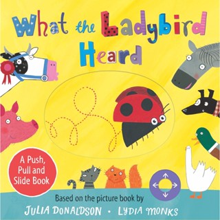 NEW! หนังสืออังกฤษ What the Ladybird Heard: a Push, Pull and Slide Board Book (Board Book) [Hardcover]