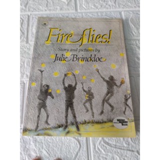 Fire flies! (Julie Brinckloe)