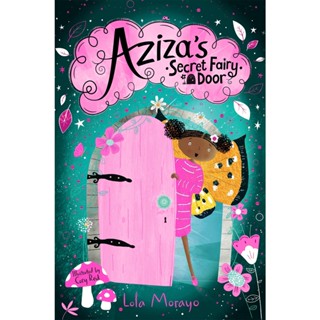 หนังสืออังกฤษใหม่ Azizas Secret Fairy Door (Azizas Secret Fairy Door) [Paperback]