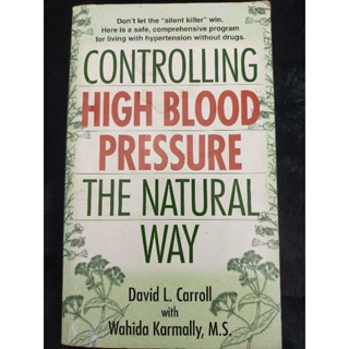 CONTROLLING HIGH BLOOD PRESSURE THE NATURAL WAY (071)