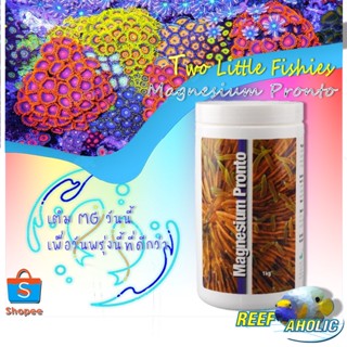 Reef-Aholic Two Little Fishies Magnesium Prunto 1000g แมกนิเซียมจาก อเมริกา นำพามาเสิรฟ์ท่านแร้นนนนนน