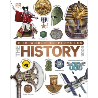 Asia Books หนังสือภาษาอังกฤษ OUR WORLD IN PICTURES: THE HISTORY BOOK