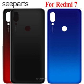 เคสแบตเตอรี่ด้านหลัง แบบเปลี่ยน สําหรับ Xiaomi Redmi 7 redmi7 6.26 Redmi 7