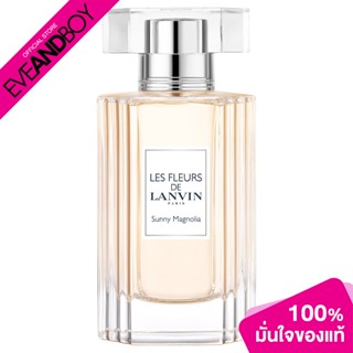 LANVIN - Les Fleurs Sunny Magnolia EDT น้ำหอม EVEANDBOY[สินค้าแท้100%]