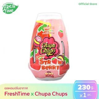 FreshTime เฟรชไทม์ Chupa Chups เจลน้ำหอมปรับอากาศ กลิ่นสตรอเบอรี่ ขนาด 230g.