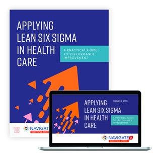 Applying Lean Six Sigma in Health Care (With Online Access Code) (Paperback) ISBN:9781284170757