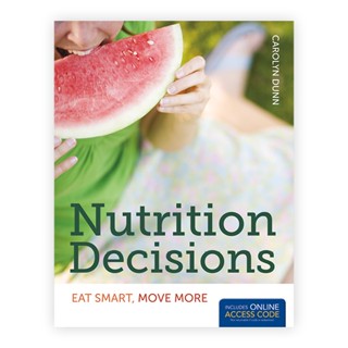 Nutrition Decisions: Eat Smart, Move More (With Online Access Code) (Paperback) ISBN:9781449652951