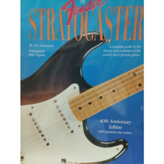 THE FENDER STRATOCASTER 40TH ANNIVERSARY EDITION/073999300277