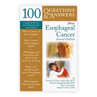 100 Q&amp;A About Esophageal Cancer (Paperback) Year:2010 ISBN:9780763760526